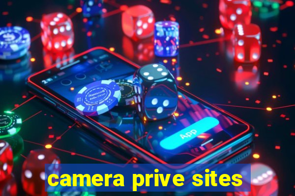 camera prive sites